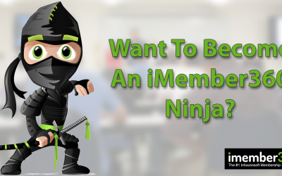 Want To Become An iMember360 Ninja?